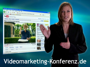 Videomarketing-Konferenz am 09. Juni 2009 in Fürth bei Nürnberg