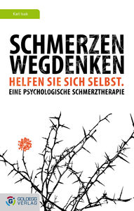 Schmerzen wegdenken (Goldegg Verlag)