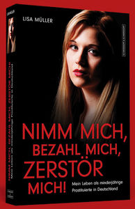 Buch: eine junge Ex-Prostituierte erzählt (Foto: Schwarzkopf & Schwarzkopf)