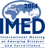 IMED 2014 - International Meeting on Emerging Diseases and Surveillance