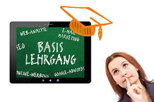 Lehrgang vermittelt die wichtigsten Grundlagen-Themen im Online-Marketing
