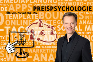 Neues Preispsychologie-Seminar für Marketer (© Online-Marketing-Forum.at)