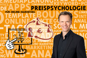 Neues Preispsychologie-Seminar für Marketer (© Online-Marketing-Forum.at)