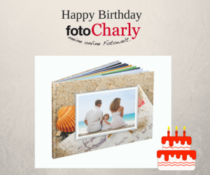 Happy Birthday fotoCharly! (Foto: fotoCharly)