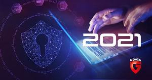 G DATA-Cybersecurity-Trends 2021 (Copyright: G DATA)