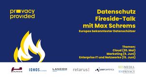 Einladung zu Fireside Talks mit Max Schrems (Bild: privacy provided)