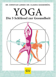 Yoga: Die 5 Schlüssel, Cover (Bild: GU Verlag München)