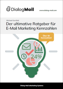 Über 50 Newsletter-Kennzahlen in einem kompakten Ratgeber (© Dialog-Mail eMarketing Systems)