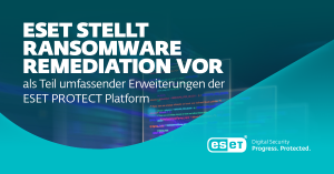 ESET PROTECT Plattform um neue Funktionen erweitert (Bild: ESET)