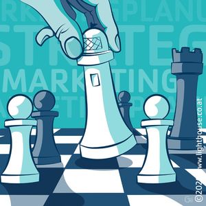 Positionierung & Strategie - wählen Sie die richtige (Illustration: www.lighthouse.co.at)