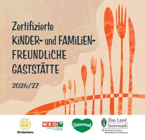 Qualitätssiegel: Kinderbüro zertifiziert kinder- & familienfreundliche Gaststätten (©kinderbuero.at) Qualitätssiegel: Kinderbüro zertifiziert kinder- & familienfreundliche Gaststätten (©kinderbuero.at)