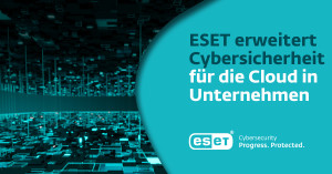 Neue Features helfen gegen Vielzahl heimtückischer Cyberbedrohungen (Copyright: ESET)