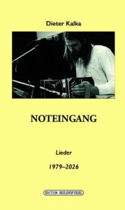 "Noteingang": Neues Buch versammelt 165 Lieder von Dieter Kalka (Bild: andrebuchverlag.de)